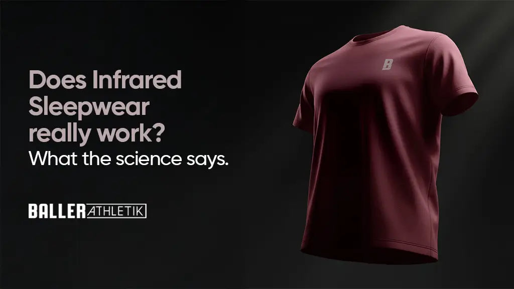 Does Infrared Sleepwear Really Work? What the Science Says