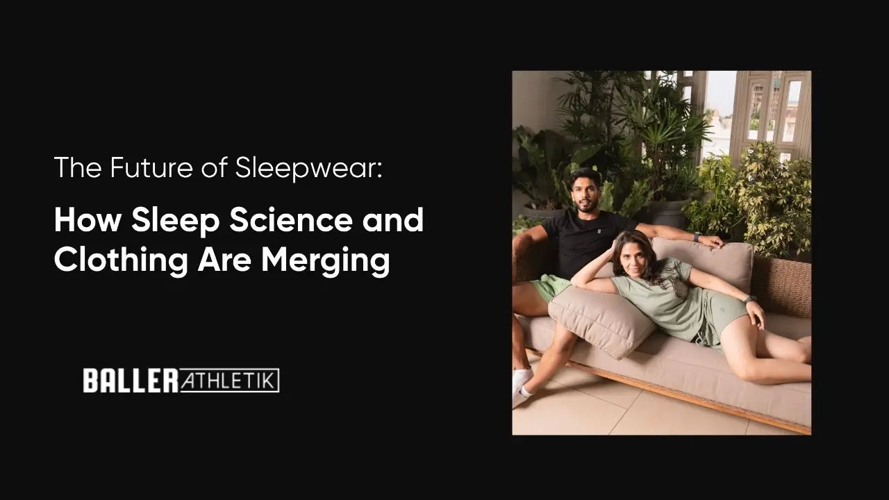 The Future of Sleepwear: How Sleep Science and Clothing Are Merging