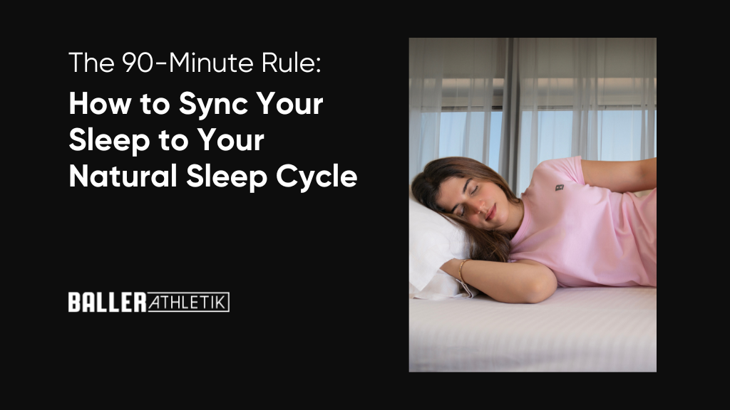 The 90-Minute Rule: How to Sync Your Sleep to Your Natural Sleep Cycle